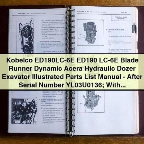 Kobelco ED190LC-6E ED190 LC-6E Blade Runner Dynamic Acera Hydraulic Dozer Exavator Illustrated Parts List Manual - After Serial Number YL03U0136; With Mitsubushi Diesel Engine PDF Download