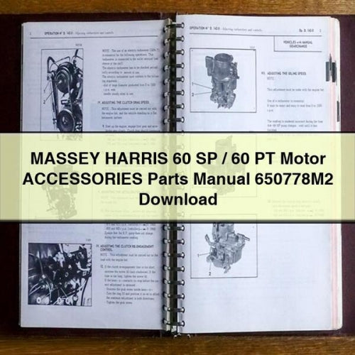 MASSEY HARRIS 60 SP / 60 PT Motor ACCESSORIES Parts Manual 650778M2 PDF Download Download