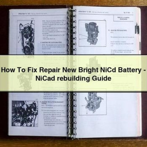 How To Fix Repair New Bright NiCd Battery - NiCad rebuilding Guide