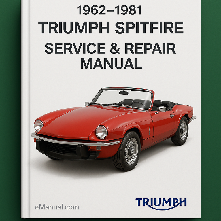 1962-1981 Triumph Spitfire Service Repair Manual