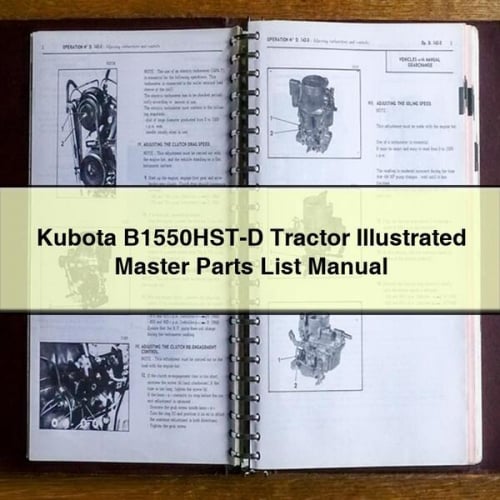 Kubota B1550HST-D Tractor Illustrated Master Parts List Manual PDF Download