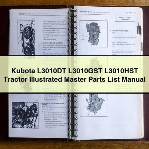 Kubota L3010DT L3010GST L3010HST Tractor Illustrated Master Parts List Manual PDF Download