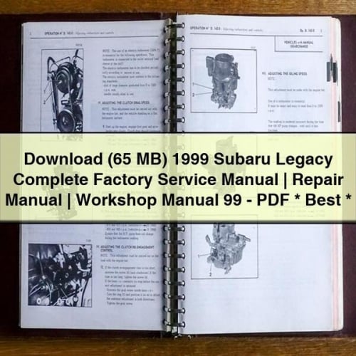 Download (65 MB) 1999 Subaru Legacy Complete Factory Service Manual | Repair Manual | Workshop Manual 99 - PDF * Best *