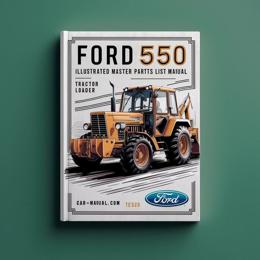 Ford 550 Illustrated Master Parts List Handbuch Traktorlader Baggerlader TLB