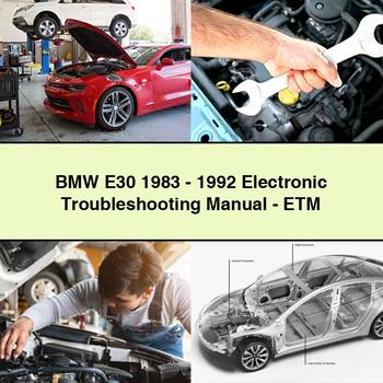 BMW E30 1983-1992 Electronic Troubleshooting Manual-ETM