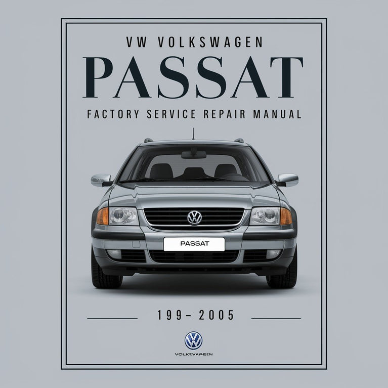 VW Volkswagn PASSAT Factory Service Repair Manual 1994-2005 Online