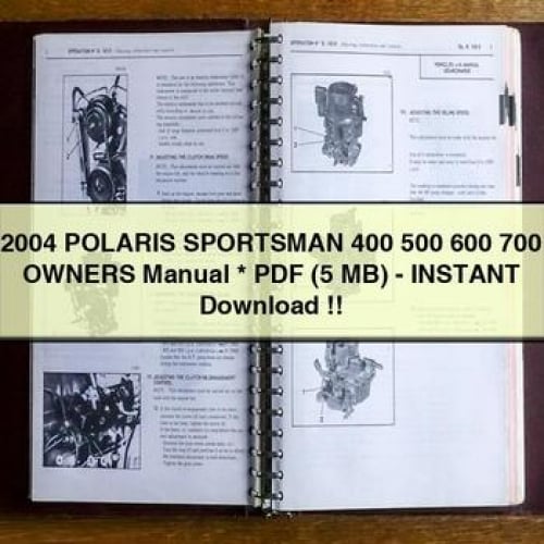 2004 POLARIS SPORTSMAN 400 500 600 700 Owners Manual * PDF (5 MB) - Instant Download