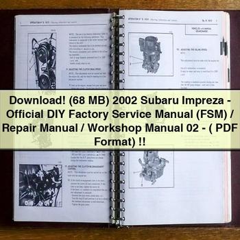 (68 MB) Manual de servicio de fábrica (FSM)/Manual de reparación/Manual de taller oficial de Subaru Impreza 2002 (formato 02)