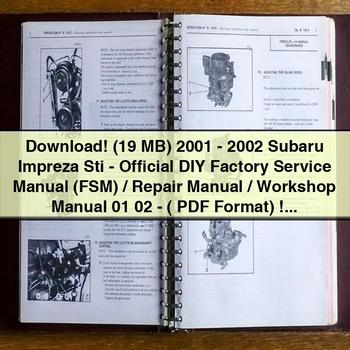 (19 MB) Manual de servicio de fábrica (FSM)/Manual de reparación/Manual de taller oficial de bricolaje Subaru Impreza Sti 2001-2002 01 02-(Formato)