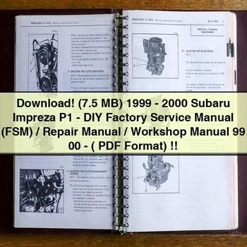 (7,5 MB) Manual de servicio de fábrica (FSM)/Manual de reparación/Manual de taller de Subaru Impreza P1 1999-2000 (formato 99 00)