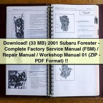 (33 MB) Manual de servicio de fábrica completo (FSM)/Manual de reparación/Manual de taller Subaru Forester 2001 (formato ZIP)