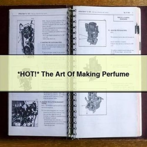 *HOT* The Art Of Making Perfume