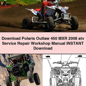 Polaris Outlaw 450 MXR 2008 atv Service Repair Workshop Manual