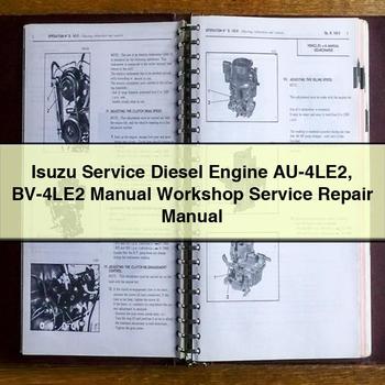 Manual de servicio y reparación del motor diésel Isuzu AU-4LE2 BV-4LE2 Manual de servicio y reparación del taller