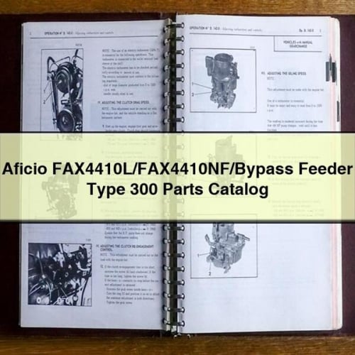 Aficio FAX4410L/FAX4410NF/Bypass Feeder Type 300 Parts Catalog
