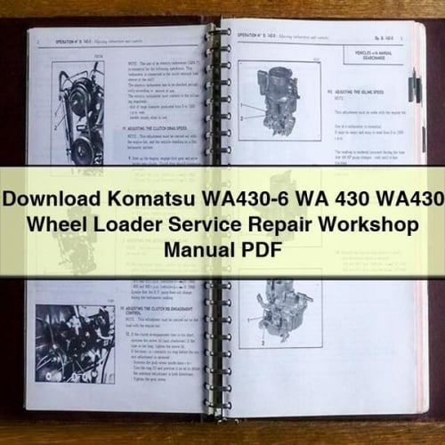 Download Komatsu WA430-6 WA 430 WA430 Wheel Loader Service Repair Workshop Manual PDF