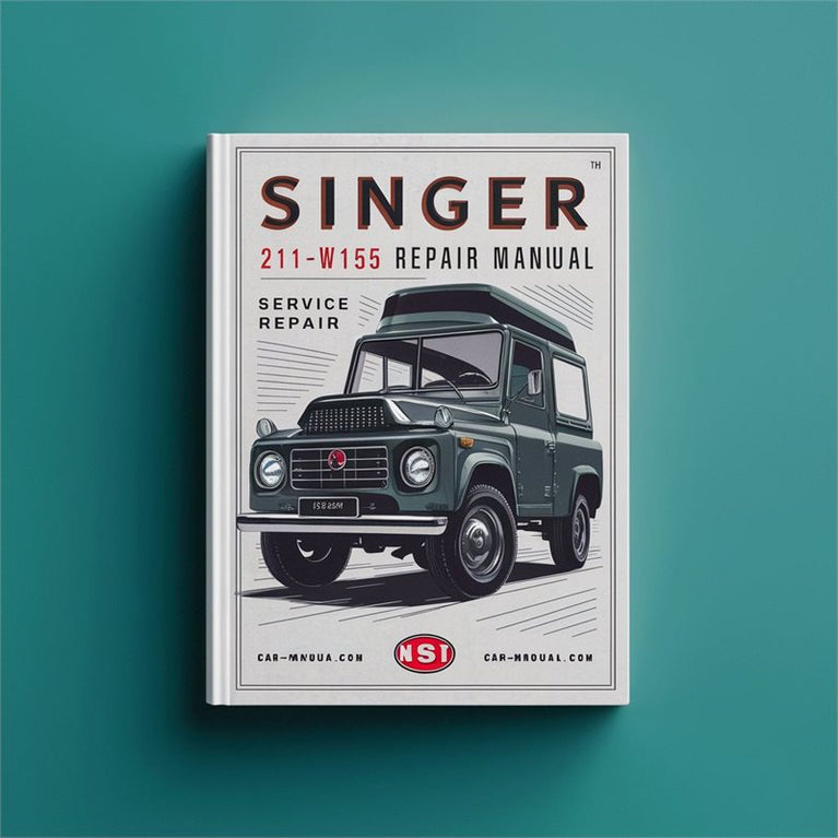 Singer 211w155 Service Repair Workshop Manual PDF