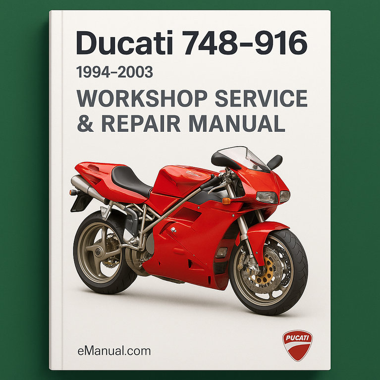 Ducati 748-916 1994-2003 Workshop Service Repair Manual
