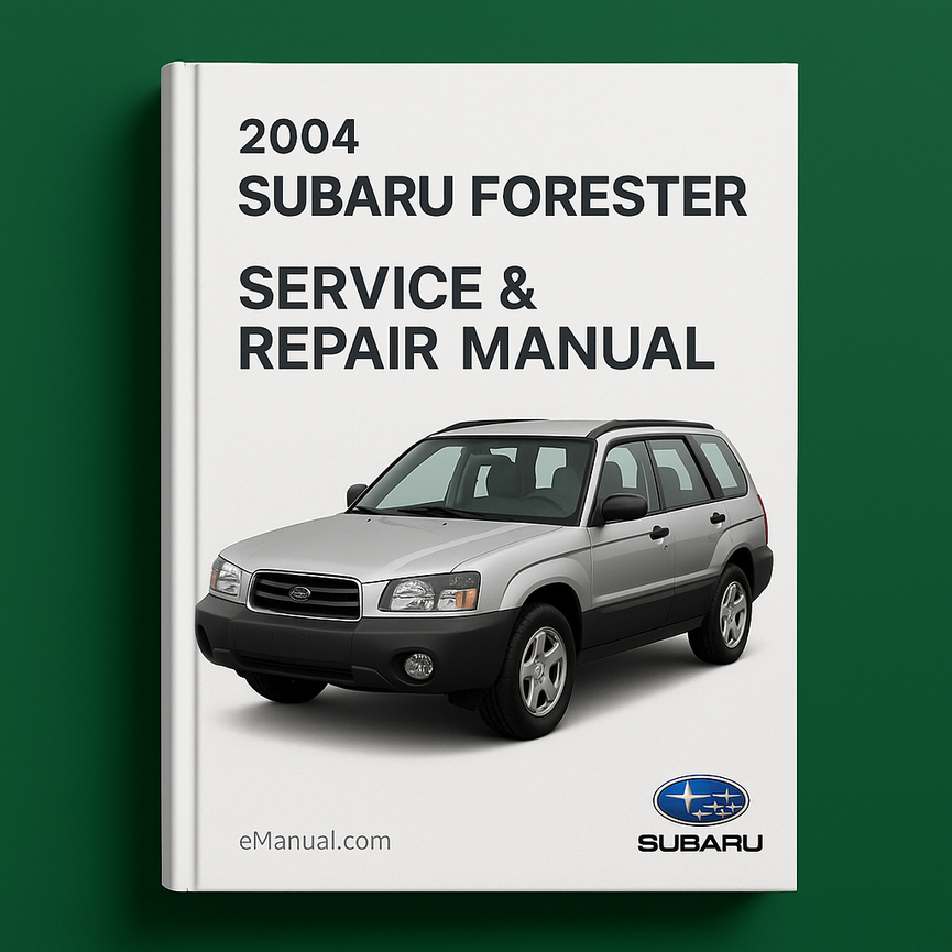 2004 Subaru Forester Service Repair Manual 04