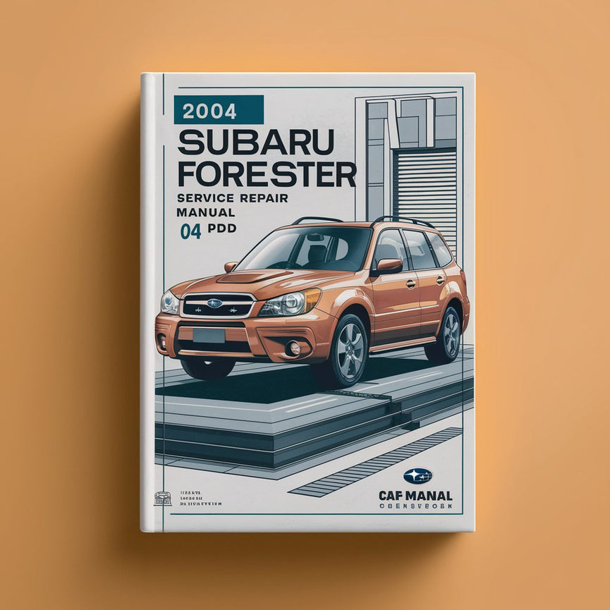 Manual de servicio y reparación del Subaru Forester 2004 04