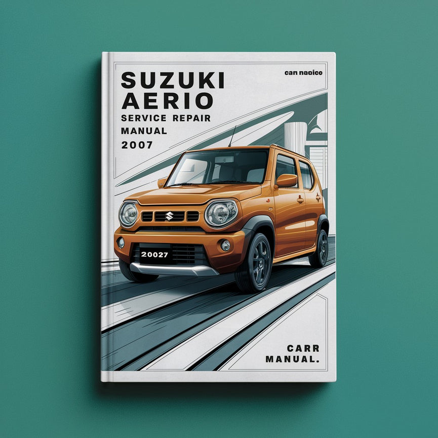 Suzuki AERIO Service-Reparaturhandbuch 2002-2007