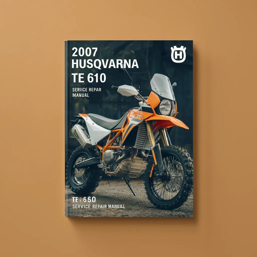 Manual de servicio y reparación de la HUSQVARNA TE 610 SM 610 2007