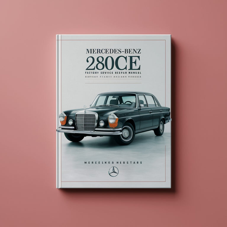 Manual de reparación y servicio de fábrica de Mercedes-Benz 280CE 1977-1985