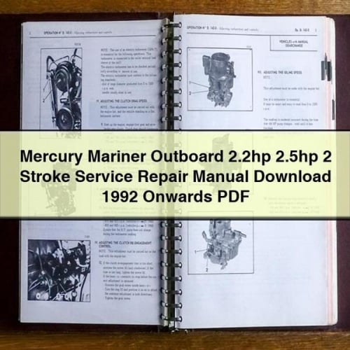 Manual de reparación y servicio del motor fueraborda Mercury Mariner de 2,2 hp y 2,5 hp, 2 tiempos, 1992 en adelante