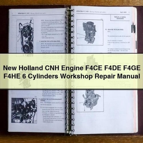 NEW Holland CNH Engine F4CE F4DE F4GE F4HE 6 Cylinders Workshop Repair Manual PDF Download