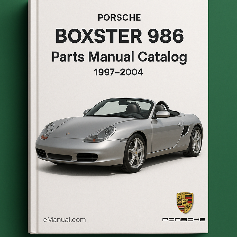 PORSCHE BOXSTER 986 Parts Manual Catalog 1997-2004