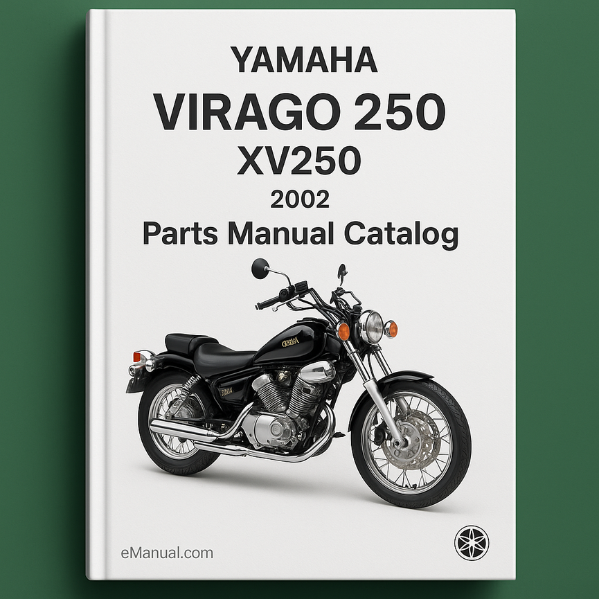 Yamaha VIRAGO 250 XV250 Parts Manual Catalog 2002