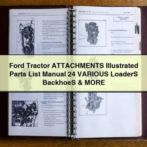 Lista ilustrada de piezas de tractores Ford ACCESORIOS Manual 24 VARIOS Cargadoras Retroexcavadoras y más