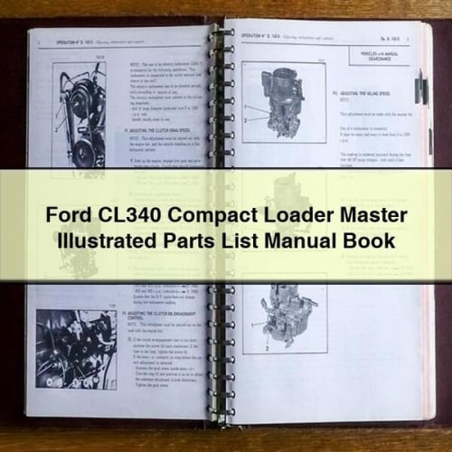 Ford CL340 Compact Loader Master Illustrated Teileliste Handbuch