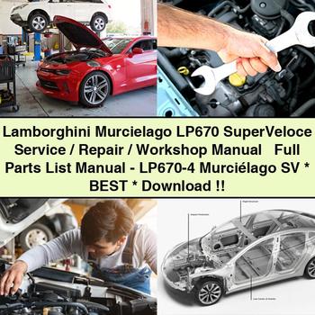 Lamborghini Murcielago LP670 SuperVeloce Service-/Reparatur-/Werkstatthandbuch + vollständige Teileliste Handbuch-LP670-4 Murciélago SV Best