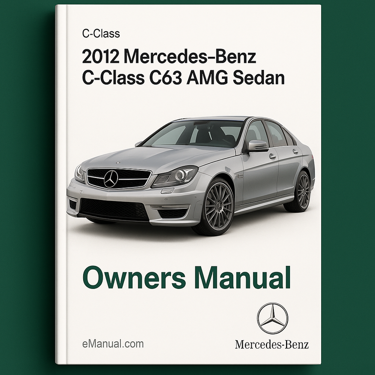 2012 Mercedes-Benz C-Class C63 AMG Sedan Owners Manual