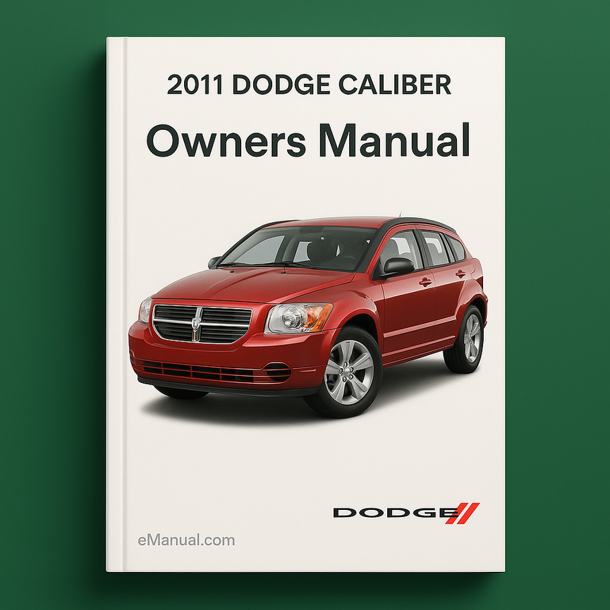 2011 DODGE CALIBER Owners Manual