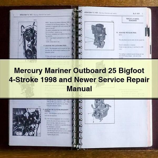 Manual de reparación y servicio del motor fueraborda Mercury Mariner 25 Bigfoot de 4 tiempos, años 1998 y posteriores