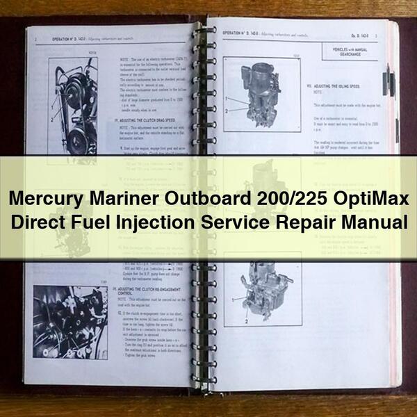 Manual de reparación y servicio de inyección directa de combustible OptiMax para motores fueraborda Mercury Mariner 200/225