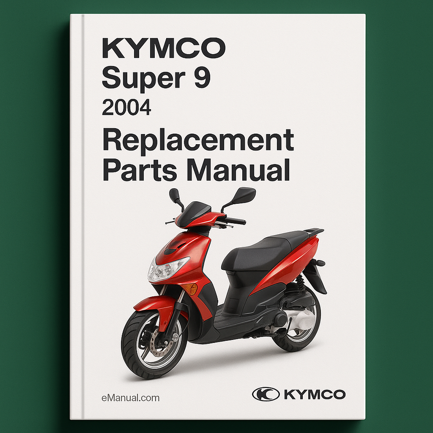 KYMCO Super 9 Replacement Parts Manual 2004