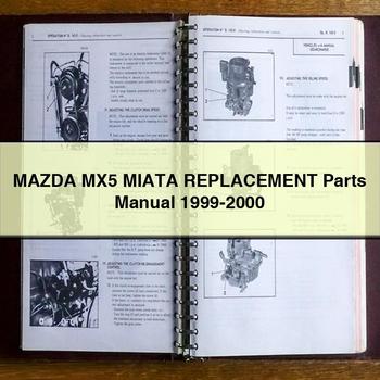 Mazda MX5 MIATA Replacement Parts Manual 1999-2000