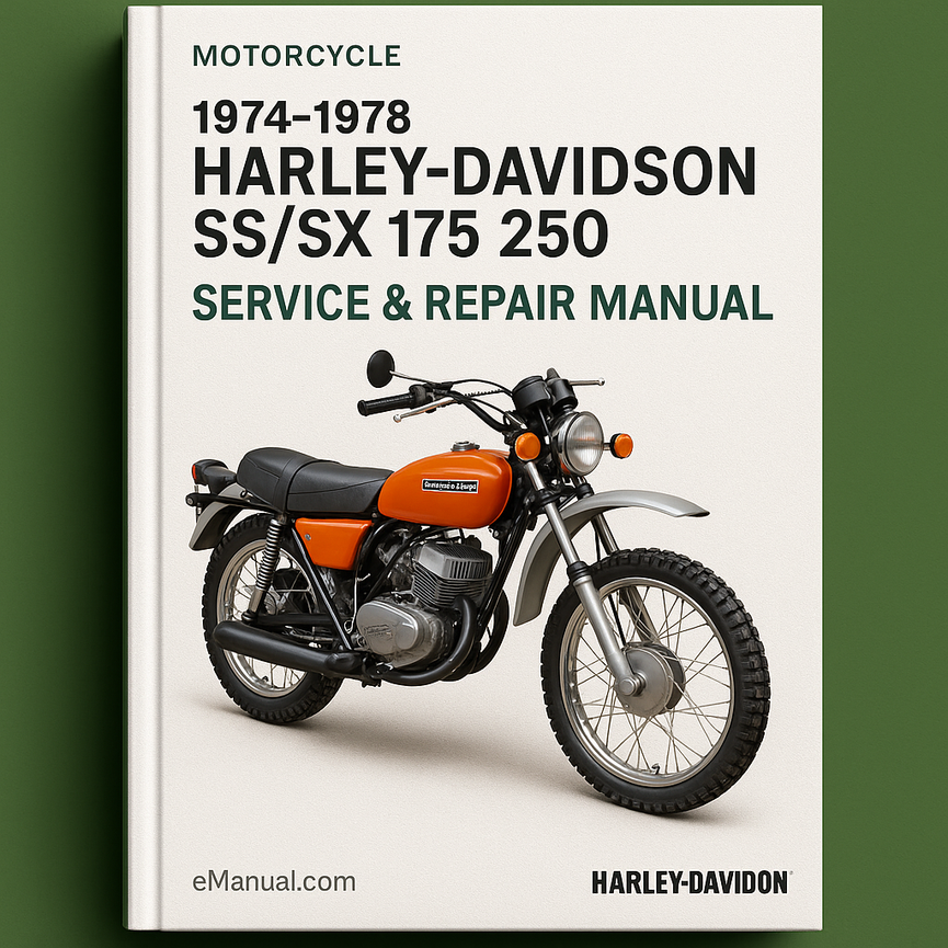 1974-1978 Harley-Davidson SS/SX 175 250 Service Repair Manual