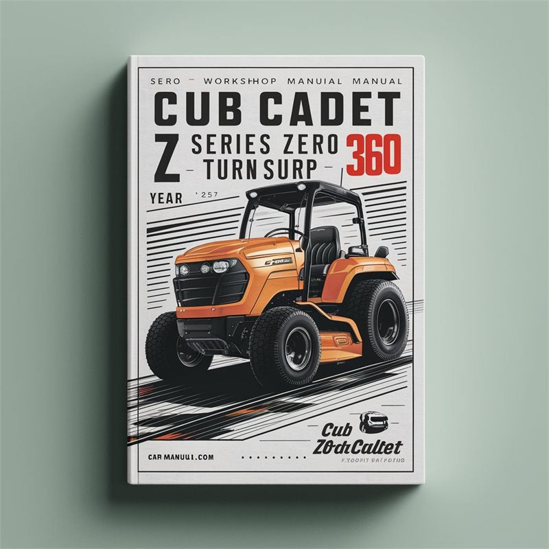 CUB Cadet Z Series Zero Turn 360 Service Repair Workshop Manual PDF
