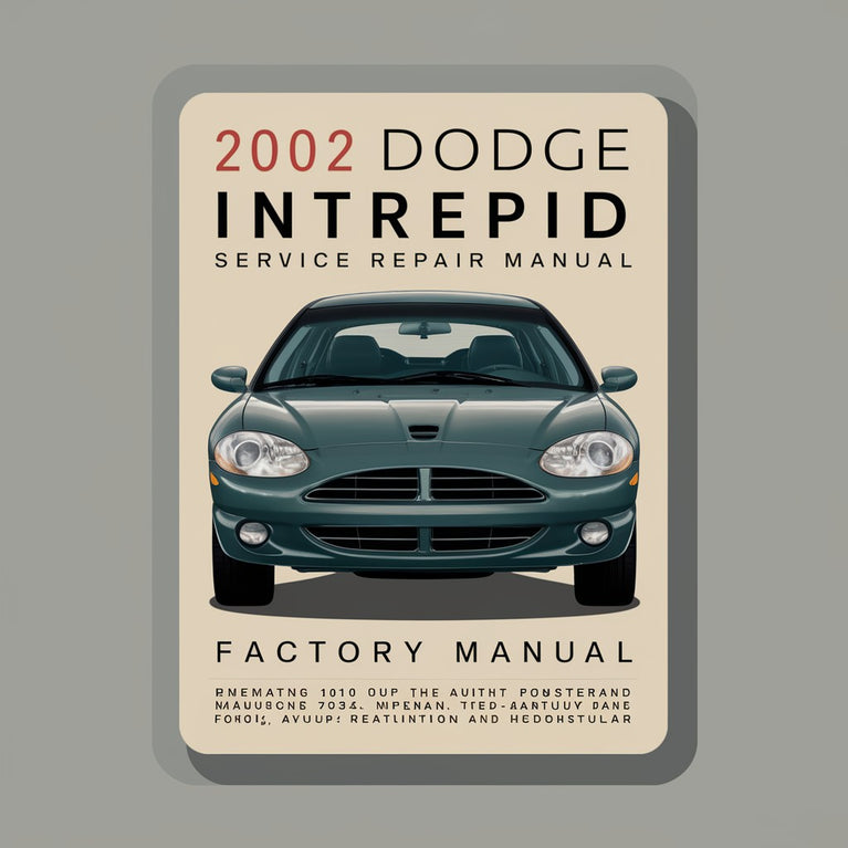 2002 Dodge Intrepid Service- und Reparaturhandbuch des Herstellers