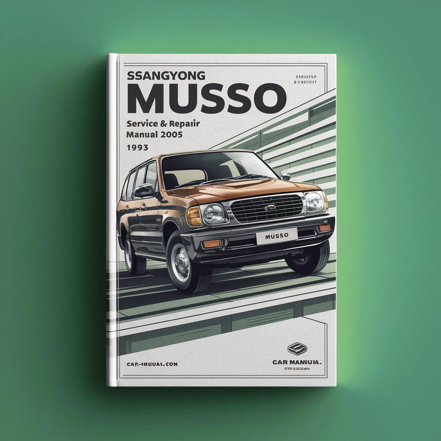 SsangYong Musso Wartungs- und Reparaturhandbuch 1993-2005