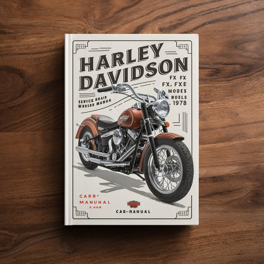 Manual de taller y reparación de modelos HARLEY DAVIDSON FL FLH FX FXE FXS 1970-1978