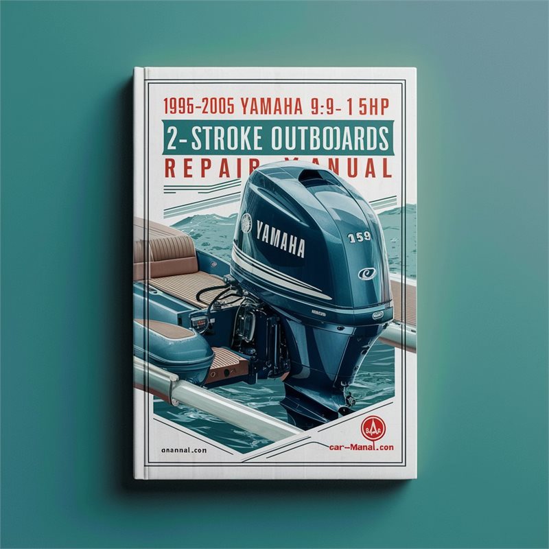 1995-2005 Yamaha 9.9 15HP 2-stroke Outboards Service Repair Workshop Manual PDF