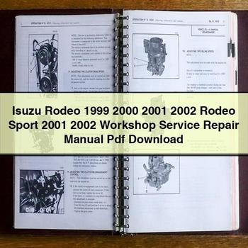 Manual de reparación y servicio del taller Isuzu Rodeo 1999 2000 2001 2002 Rodeo Sport 2001 2002