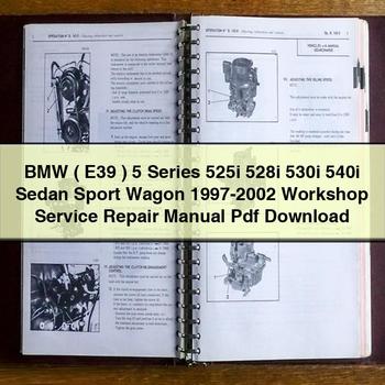 Manual de reparación y servicio del taller BMW ( E39 ) Serie 5 525i 528i 530i 540i Sedán Sport Wagon 1997-2002