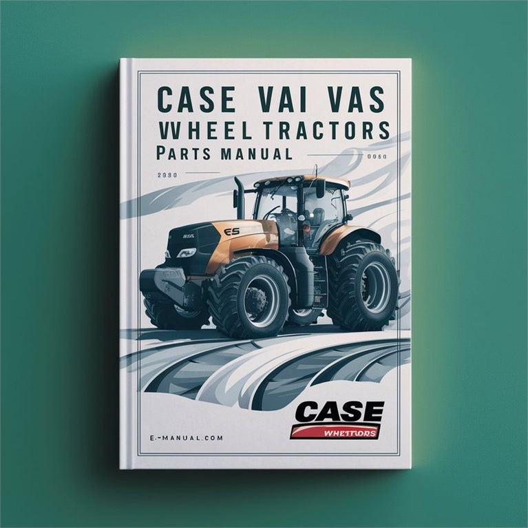 Case VAI VAS Wheel Tractors Parts Catalog PDF