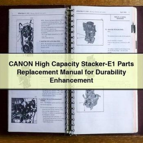 Canon High Capacity Stacker-e1 Parts Replacement Durability Enhancement Service Repair Workshop Manual PDF